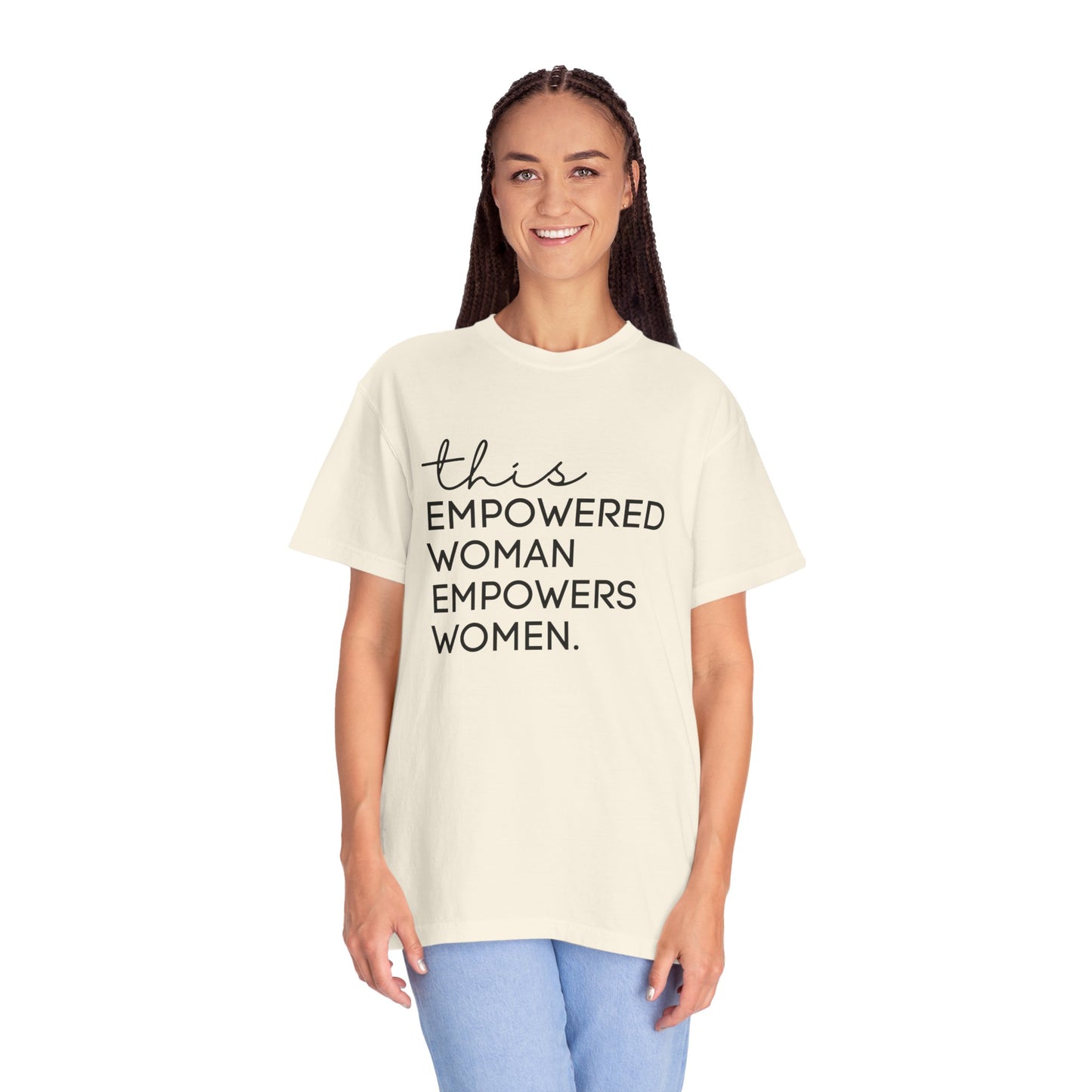 Empowered Women, Strong Woman Gift, Empowered Woman Shirt, Women's History Month, Herstory, Comfort Colors Feminist Tee