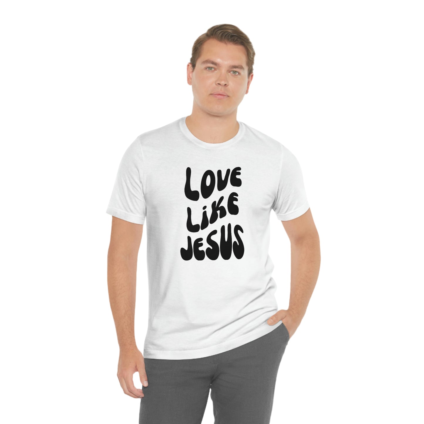Love Like Jesus T-shirt, Christian Valentine's Day Shirt, Christian Streetwear