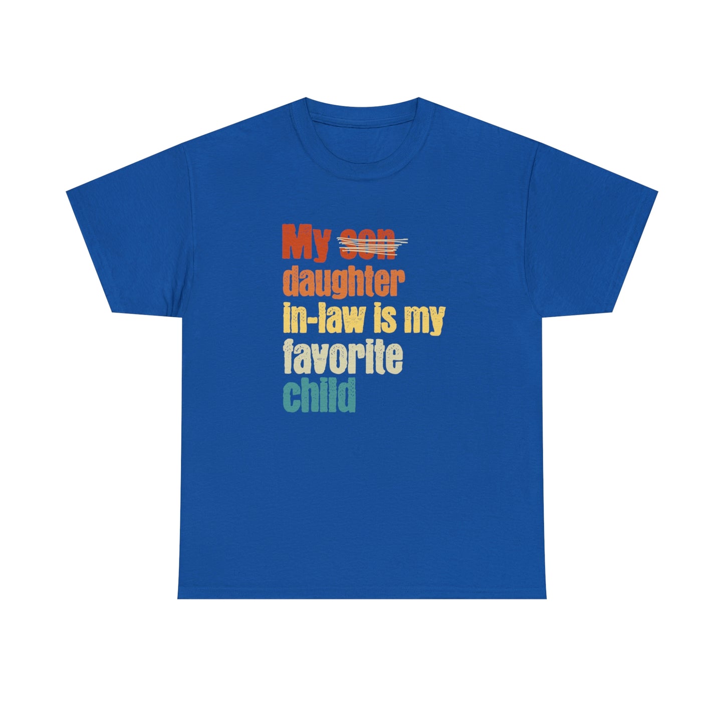 My Daughter-in-law is My Favorite Child, Gift For Father-in-law, Funny Father's Day Shirt, Father of the Groom, From Daughter-in-law