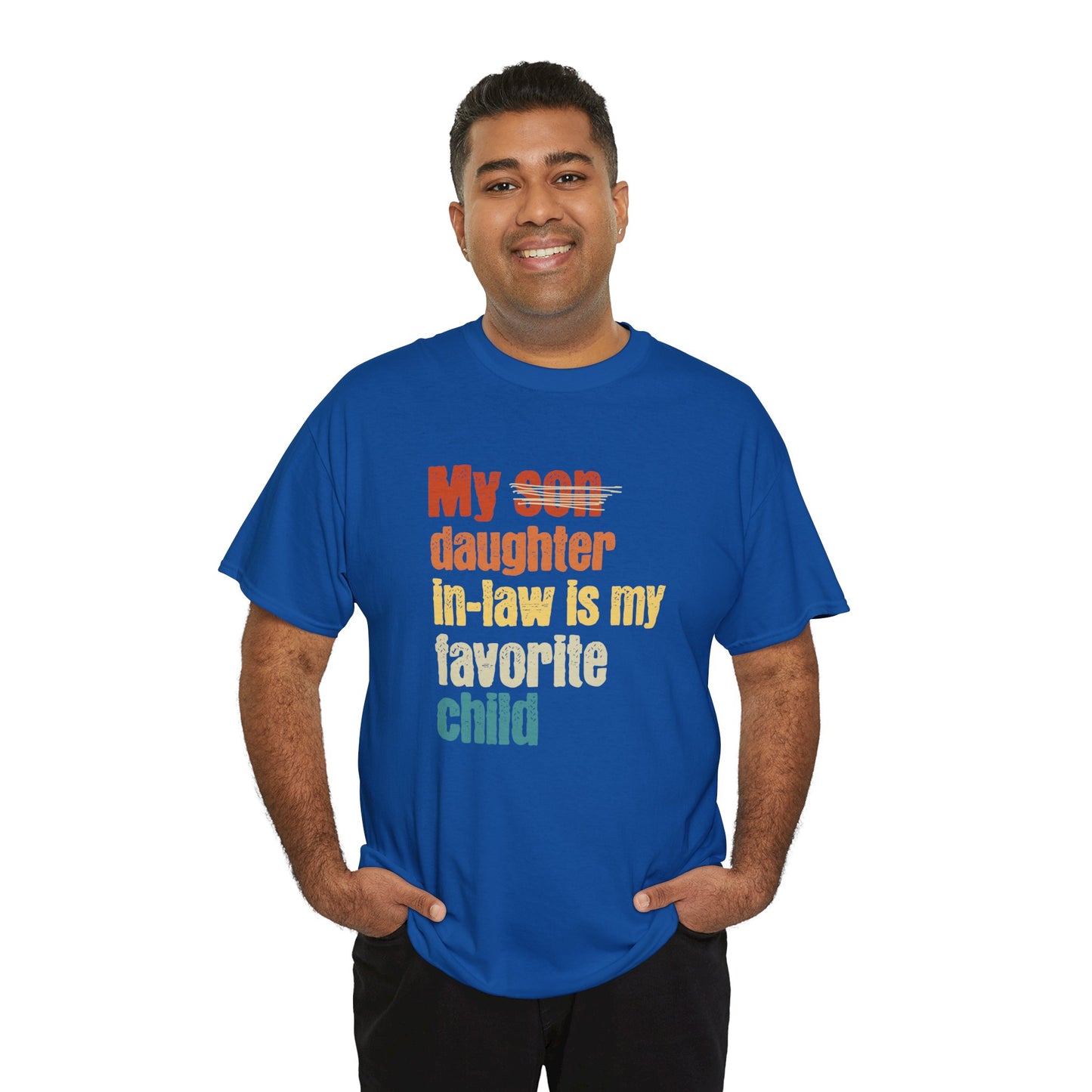 My Daughter-in-law is My Favorite Child, Gift For Father-in-law, Funny Father's Day Shirt, Father of the Groom, From Daughter-in-law