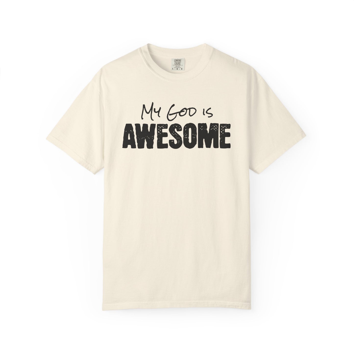 My God Is Awesome T-shirt