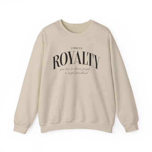 Royalty Crewneck Sweatshirt — 1 Peter 2:9 You Are a Chosen People, a Royal Priesthood - Christian Pullover
