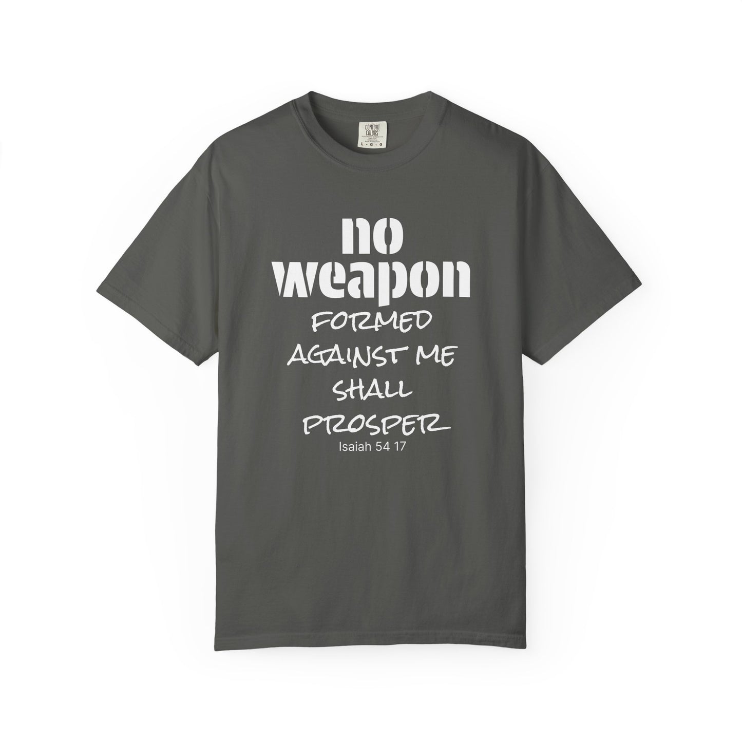 No Weapon Formed T-Shirt — Isaiah 54:17 Inspirational Christian Tee