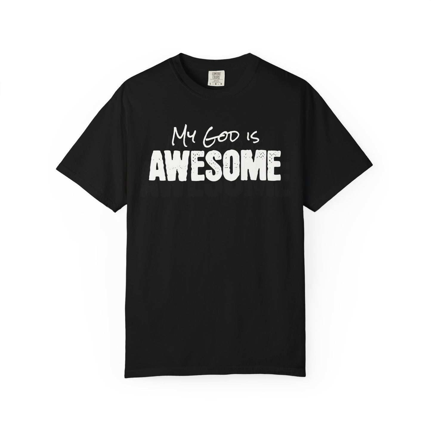 My God Is Awesome T-shirt