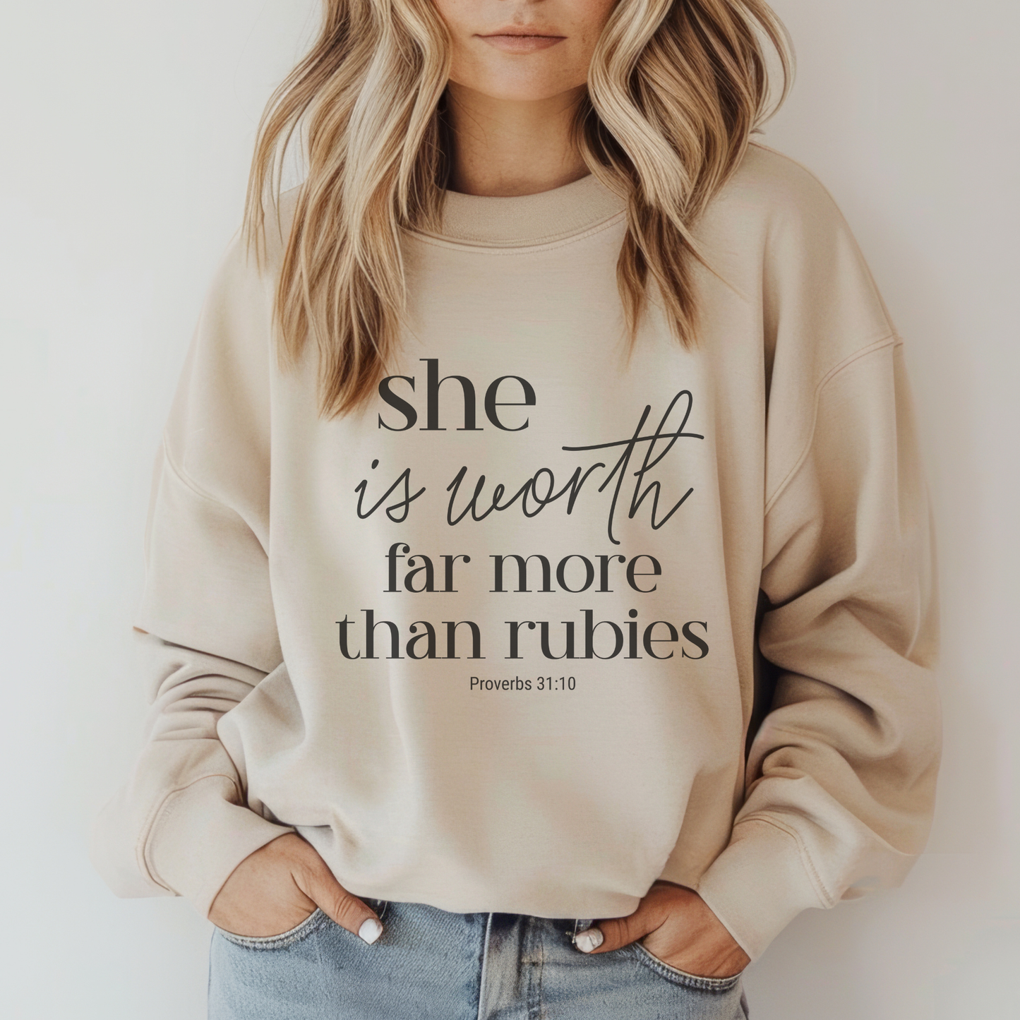 Proverbs 31 Woman, She Is Worth Far More Than Rubies Sweatshirt — Inspirational Christian Crewneck