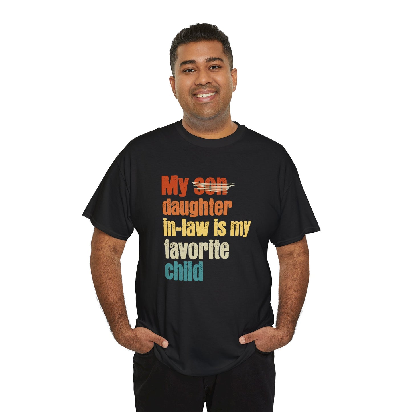 My Daughter-in-law is My Favorite Child, Gift For Father-in-law, Funny Father's Day Shirt, Father of the Groom, From Daughter-in-law