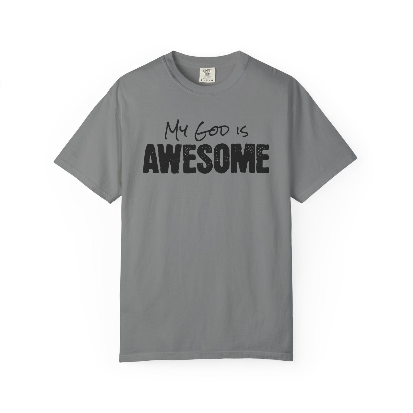 My God Is Awesome T-shirt