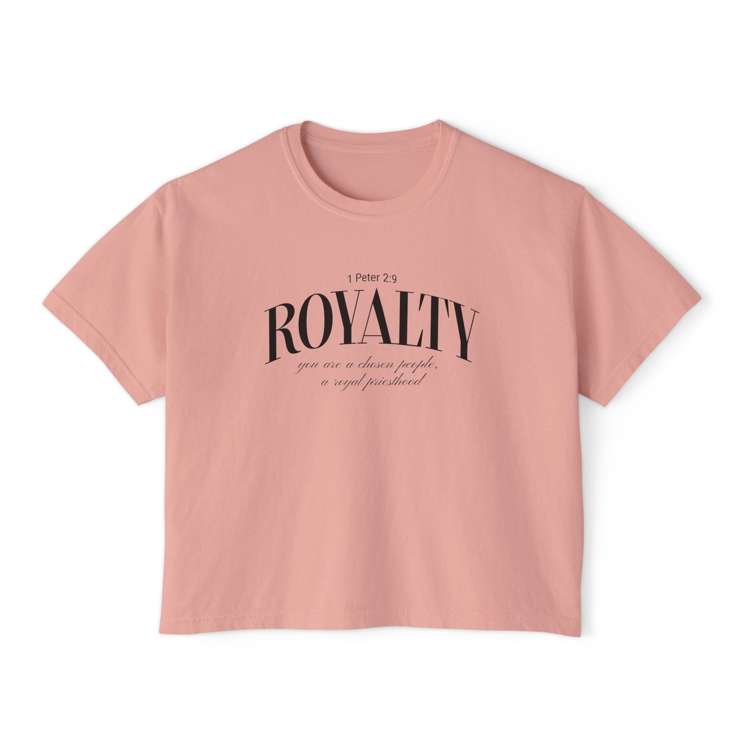 Royalty Graphic Tee — 1 Peter 2:9 You Are a Chosen People, a Royal Priesthood