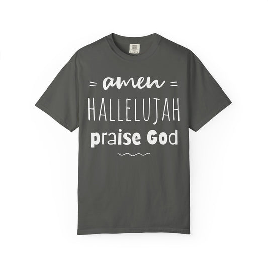 Christian Praise T-Shirt — "Amen Hallelujah Praise God" Faith Tee