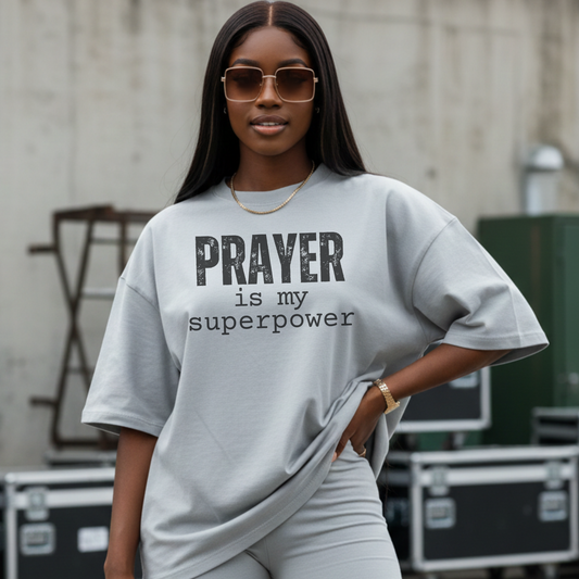 Prayer Is My Superpower Unisex Comfort Colors T-Shirt