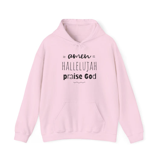 Christian Hoodie - "Amen Hallelujah Praise God" Faith Pullover