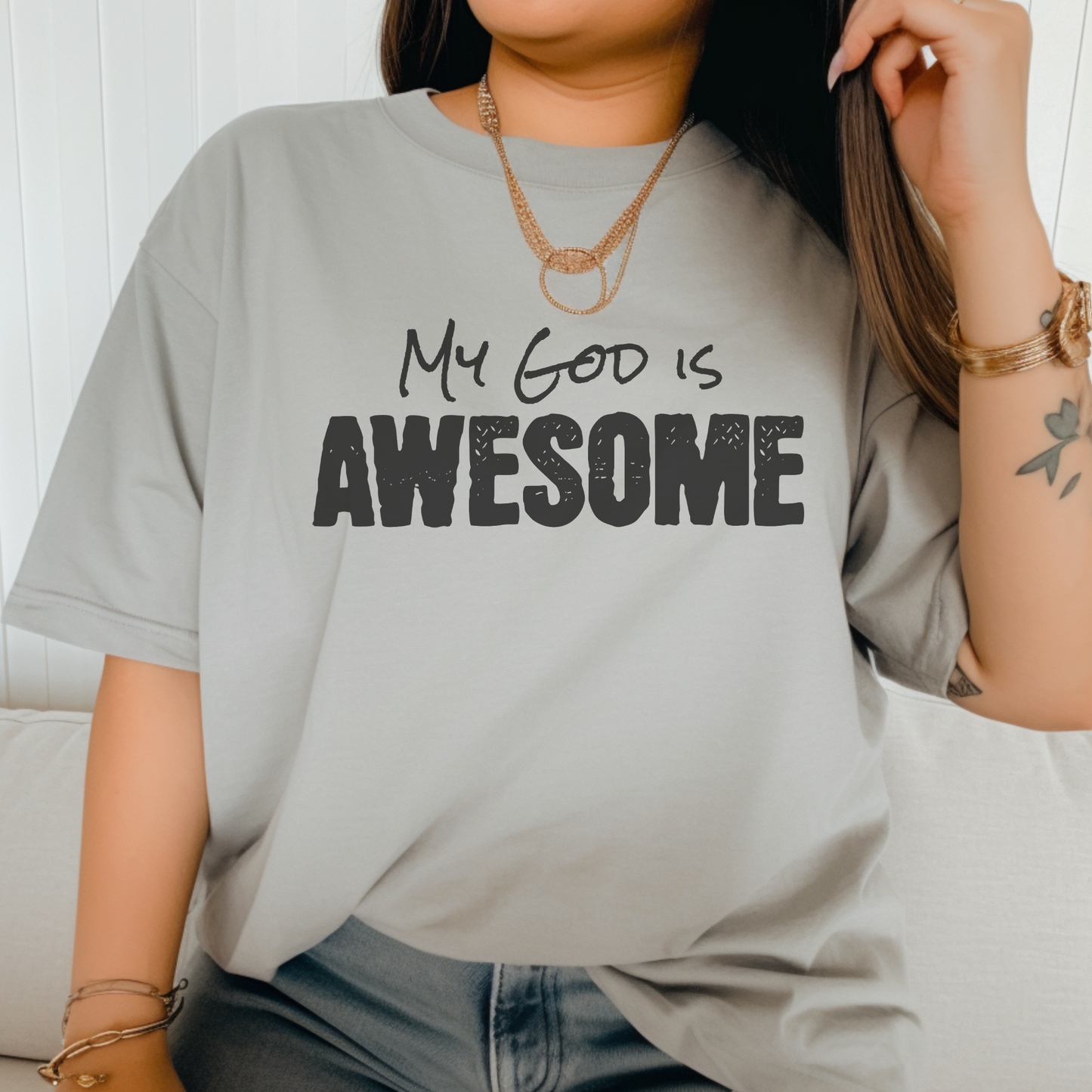 My God Is Awesome T-shirt