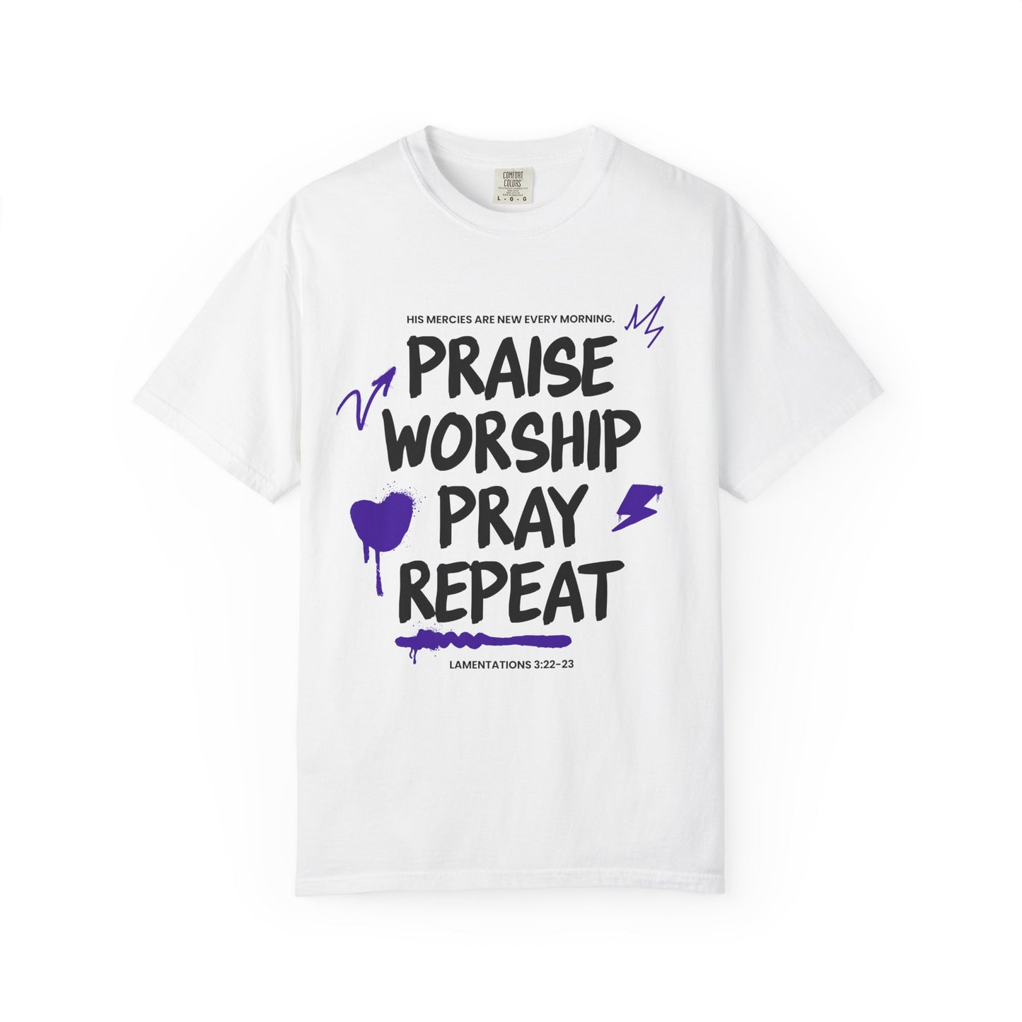 Praise Worship Pray Repeat T-Shirt — Christian Faith Graphic Tee