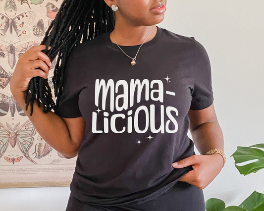 Mamalicious, Cute Mom T-Shirt, Mother's Day Gift, Mom's Birthday, Gift for Mom