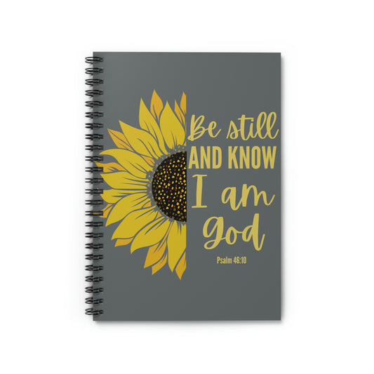 Psalm 46:10, Be Still and Know I am God Blank Notebook, Prayer Journal, Bible Study Notebook, Faith Diary, Spiral Notebook - Ruled Line