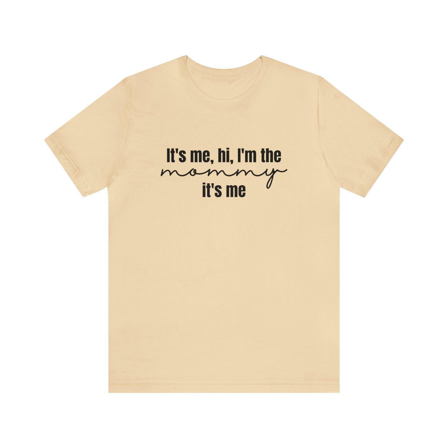 I'm the Mommy, Funny Mom Shirt for Mother's Day, Mom Birthday, Mommy Shirt, Bella and Canvas Cute Mom Shirts, Best Mom